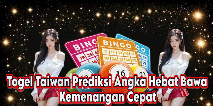 Togel Taiwan Prediksi Angka Hebat Bawa Kemenangan Cepat